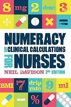 portada Numeracy and Clinical Calculations for Nurses, Second Edition (in English)