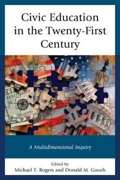 portada Civic Education in the Twenty-First Century: A Multidimensional Inquiry (en Inglés)