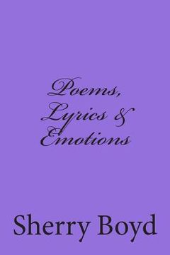 portada Poems, Lyrics & Emotions (en Inglés)
