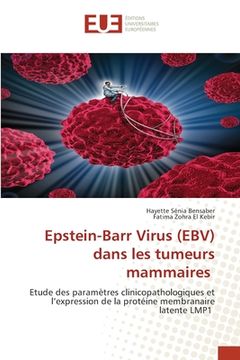 portada Epstein-Barr Virus (EBV) dans les tumeurs mammaires (in French)