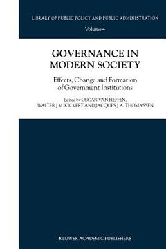 portada governance in modern society: effects, change and formation of government institutions (en Inglés)