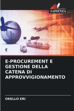 portada E-Procurement E Gestione Della Catena Di Approvvigionamento (en Italiano)