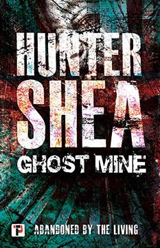 portada Ghost Mine (Fiction Without Frontiers) 