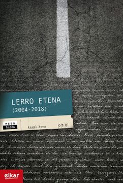portada Lerro Etena (2004-2018) (in Basque)