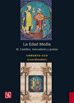 portada La Edad Media: Iii. Castillos, Mercaderes y Poetas (Historia (in Spanish)