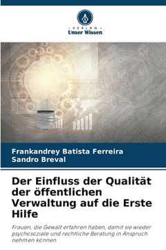 portada Der Einfluss der Qualität der öffentlichen Verwaltung auf die Erste Hilfe