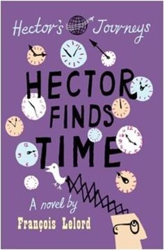 portada Hector Finds Time (Hector's Journeys) (en Inglés)