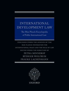 portada International Development Law: The max Planck Encyclopedia of Public International law (Thematic) (en Inglés)