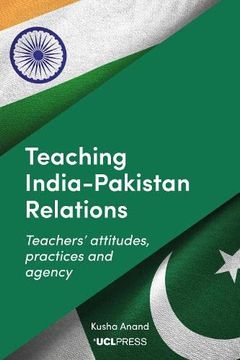 portada Teaching India-Pakistan Relations: Exploring teachers' voices (en Inglés)