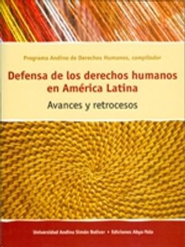 portada Defensa de los derechos humanos en América Latina. Avances y retrocesos