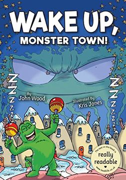 portada Wake up, Monster Town! (Booklife Accessible Readers) (en Inglés)
