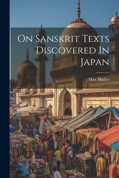 portada On Sanskrit Texts Discovered In Japan