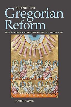 portada Before the Gregorian Reform: The Latin Church at the Turn of the First Millennium (en Inglés)