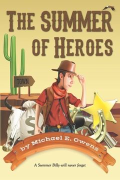 portada The Summer of Heroes (en Inglés)