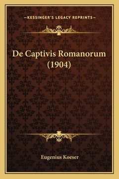 portada De Captivis Romanorum (1904) (en Latin)