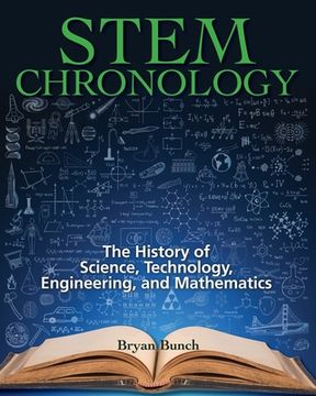 portada STEM Chronology: The History of Science, Technology, Engineering, and Mathematics (in English)