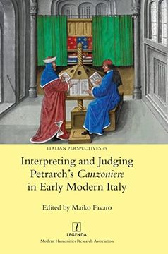 portada Interpreting and Judging Petrarch'S Canzoniere in Early Modern Italy (en Inglés)