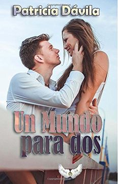 portada Un Mundo Para dos (in Spanish)