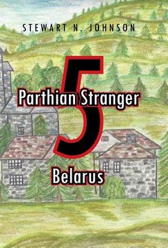 portada Parthian Stranger 5: Belarus