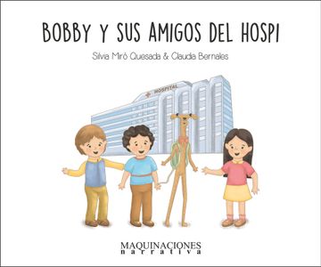 portada Bobby y sus amigos del hospi (in Spanish)