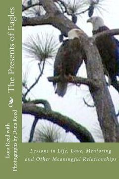 portada the presents of eagles (in English)