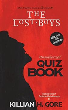 portada The Lost Boys Unauthorized Quiz Book: Mini Horror Quiz Collection #3 (en Inglés)
