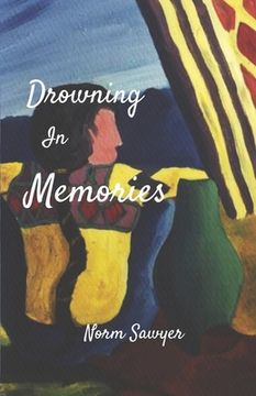 portada Drowning In Memories (en Inglés)