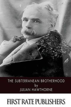 portada The Subterranean Brotherhood (en Inglés)
