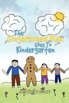 portada the gingerbread man goes to kindergarten (en Inglés)