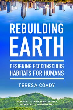 portada Rebuilding Earth: Designing Ecoconscious Habitats for Humans (en Inglés)