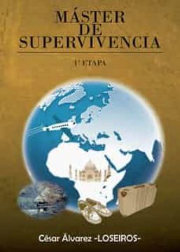portada Master de Supervivencia. 1ª Etapa (in Spanish)