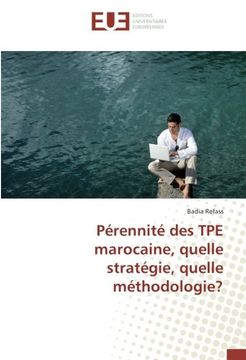 portada Pérennité des TPE marocaine, quelle stratégie, quelle méthodologie? (French Edition)