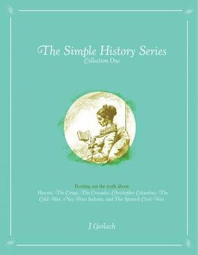portada the simple history series: collection one (en Inglés)