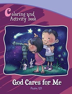portada Psalm 121 Coloring and Activity Book: God Cares for Me (Bible Chapters for Kids)