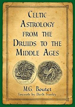 portada Celtic Astrology from the Druids to the Middle Ages