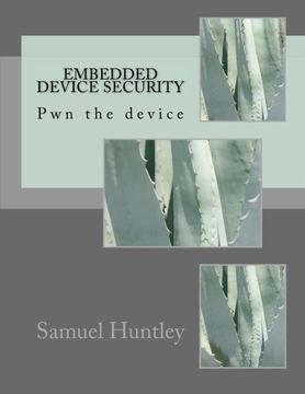 portada Embedded Device Security: Pwn the device