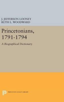 portada Princetonians, 1791-1794: A Biographical Dictionary (Princeton Legacy Library) (en Inglés)