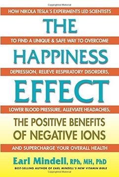 portada The Happiness Effect: The Positive Benefits of Negative Ions