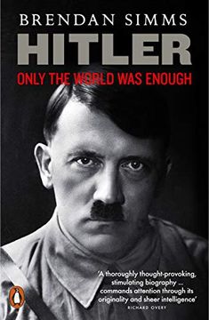 portada Hitler Only the World was Enough (en Inglés)