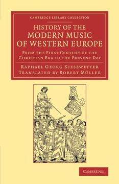 portada History of the Modern Music of Western Europe (Cambridge Library Collection - Music) (in English)
