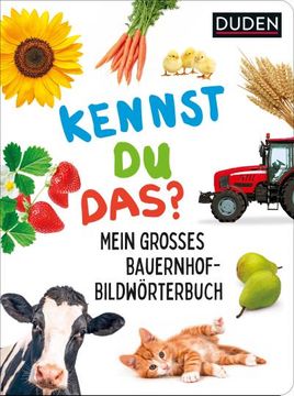 portada Duden 18+ Kennst du Das? Mein Großes Bauernhof-Bildwörterbuch (en Alemán)