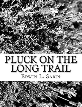 portada Pluck on the Long Trail (en Inglés)