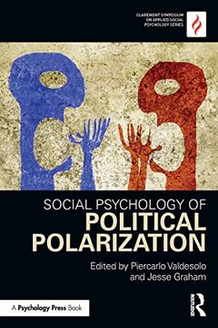 portada Social Psychology of Political Polarization (Claremont Symposium on Applied Social Psychology Series) (en Inglés)