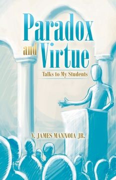portada Paradox and Virtue: Talks to My Students (en Inglés)