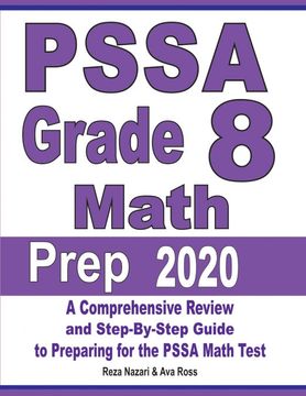 portada Pssa Grade 8 Math Prep 2020: A Comprehensive Review and Step-By-Step Guide to Preparing for the Pssa Math Test (en Inglés)