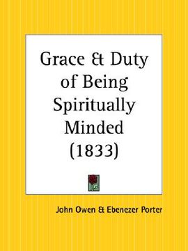 portada grace and duty of being spiritually minded