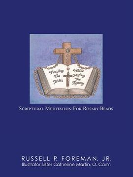 portada Praying The Bible While Saying The Rosary: Scriptural Meditation For Rosary Beads (en Inglés)