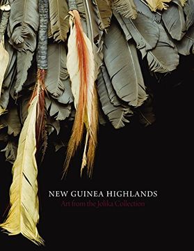 portada New Guinea Highlands: Art From the Jolika Collection (en Inglés)