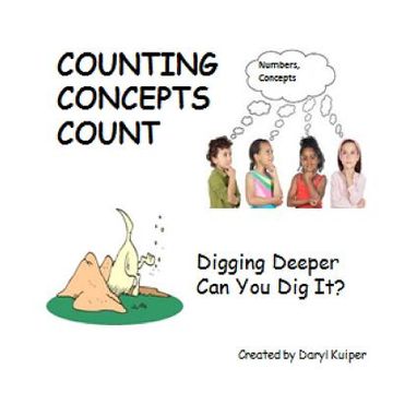 portada Counting Concepts Count: Digging Deeper, Can you Dig It? (en Inglés)