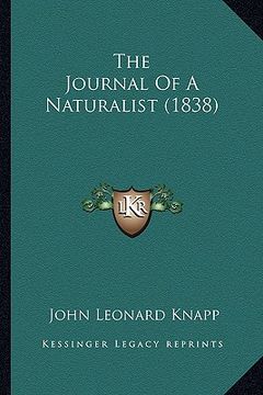 portada the journal of a naturalist (1838) (en Inglés)